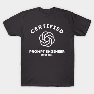 Funny AI ChatGPT T-Shirt - Prompt Engineer T-Shirt